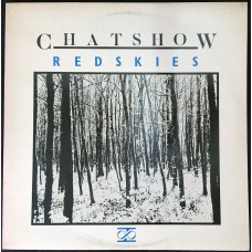 CHATSHOW Red Skies (Tanz Records – TANZ 4) UK 1986 12" EP (Goth Rock)